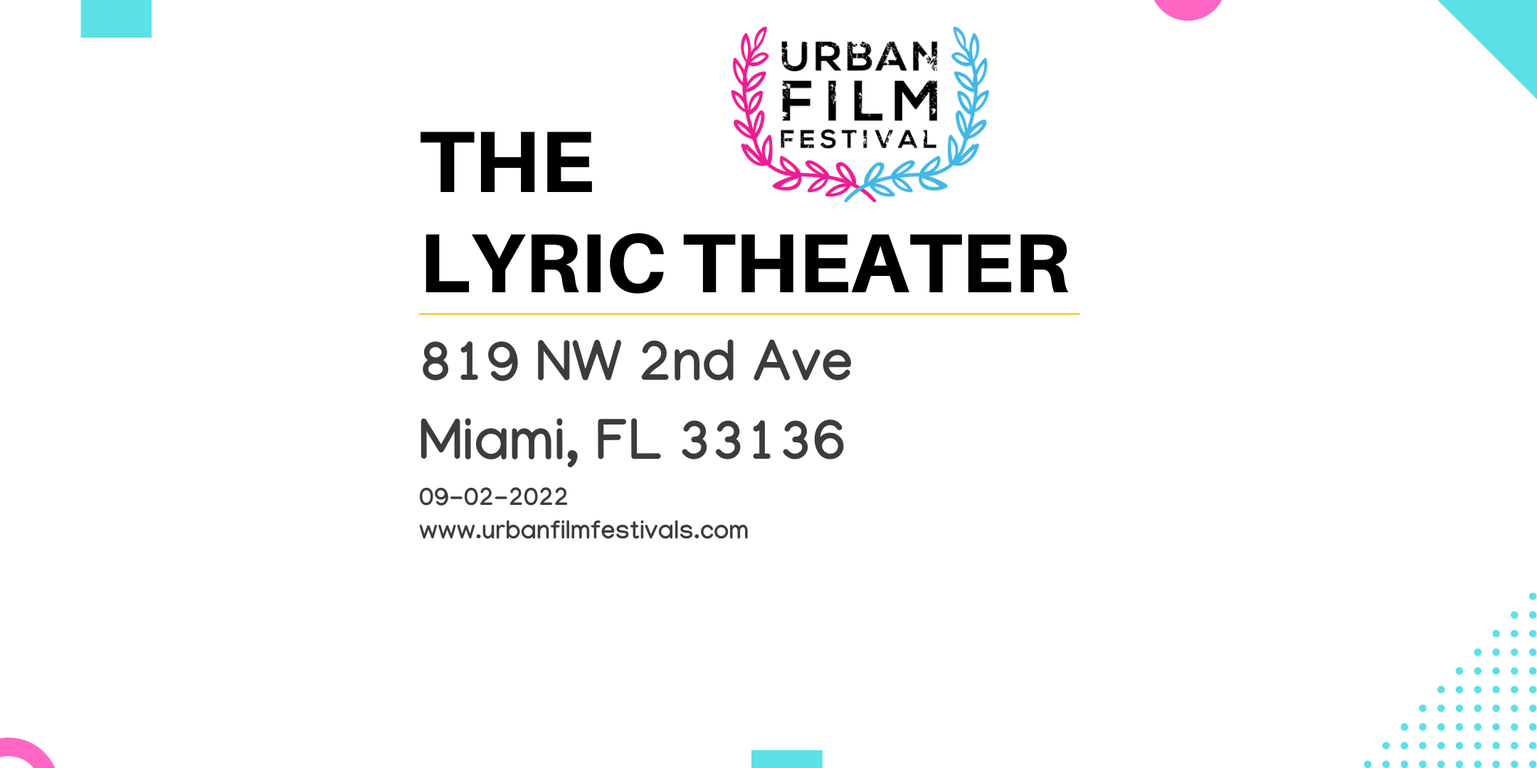Urban Film Festival 2022 @ Lyric Theater