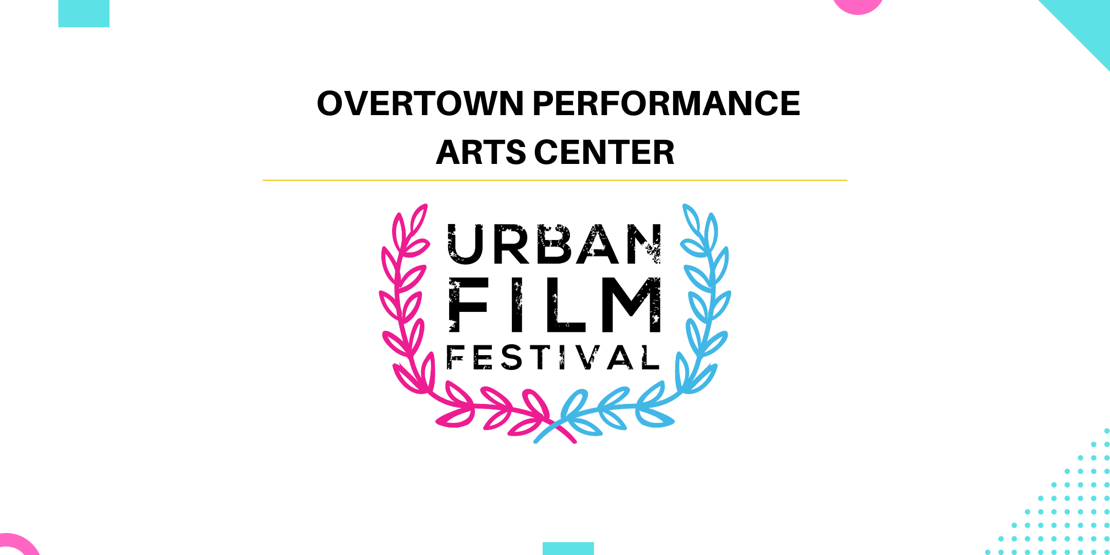 Urban Film Festival Screenings at Overtown Performance Arts Center