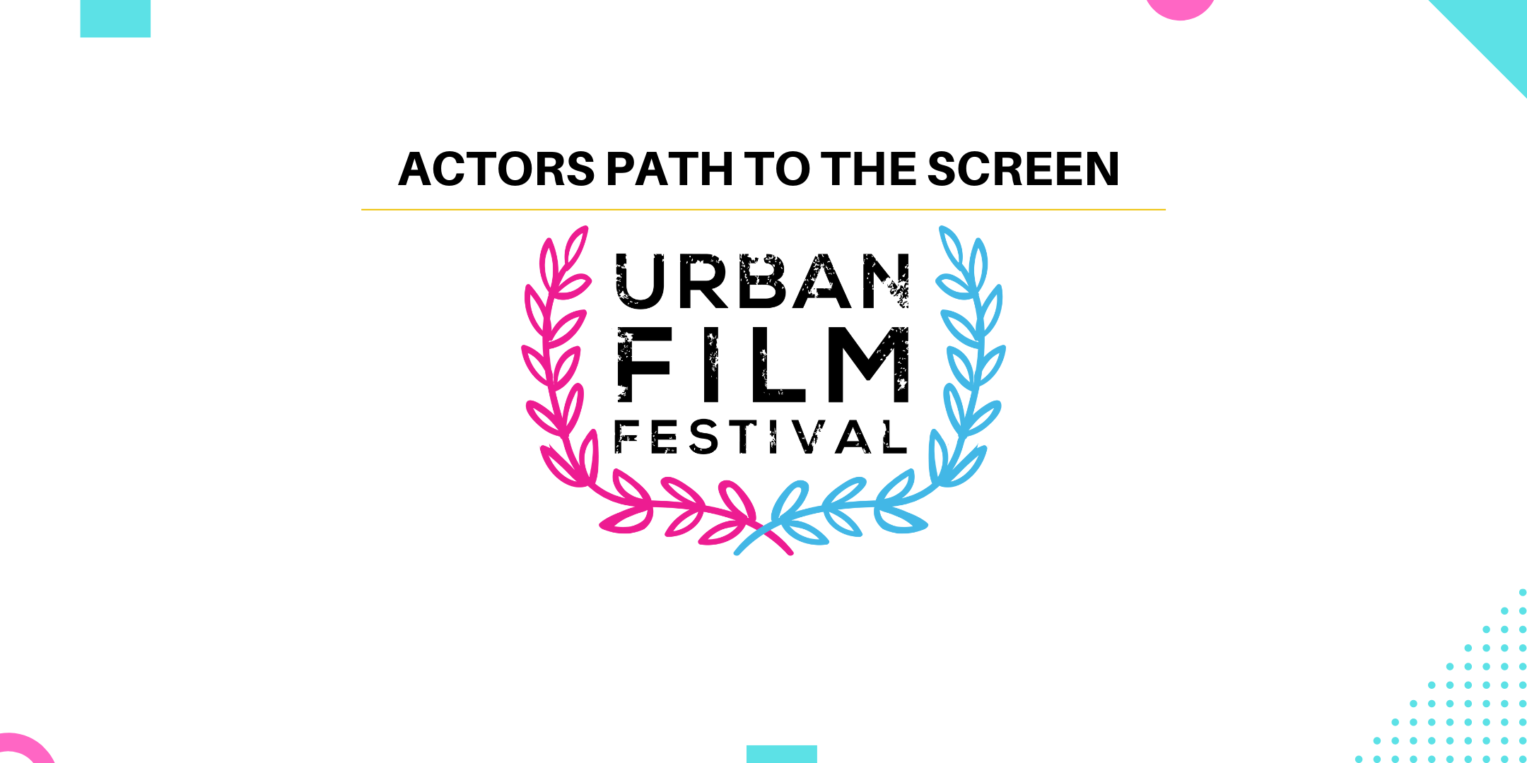 Actors Path to the Screen @ UFF